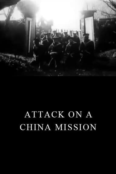 Attack on a China Mission