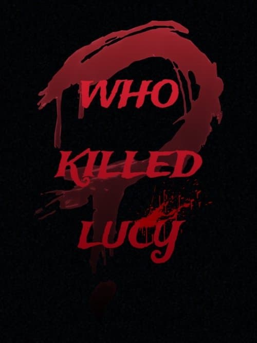 Who killed Lucy?