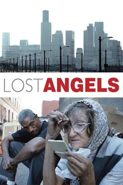 Lost Angels: Skid Row Is My Home