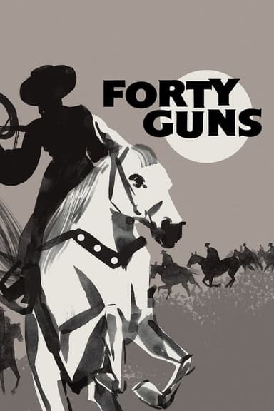 Forty Guns