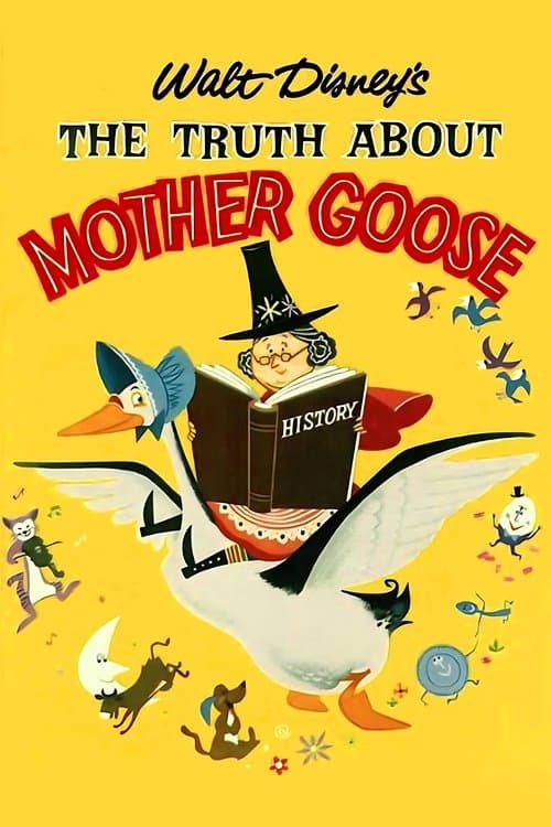 The Truth About Mother Goose