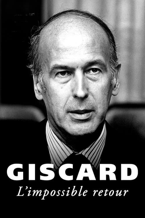 Giscard, l'impossible retour