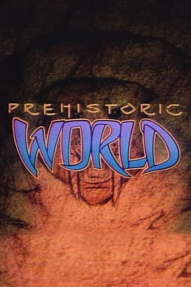 Prehistoric World