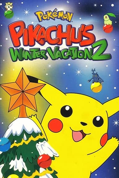 Pokémon: Pikachu's Winter Vacation 2