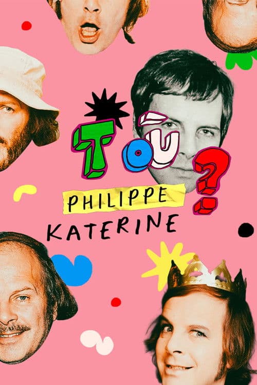 T'es où Philippe Katerine ?