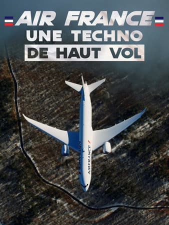 Air France : Une techno de haut vol