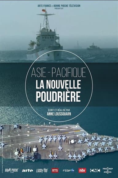 Asie-Pacifique - la nouvelle poudrière