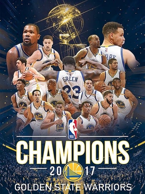 2017 NBA Champions: Golden State Warriors