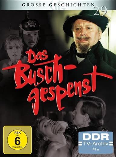 Das Buschgespenst