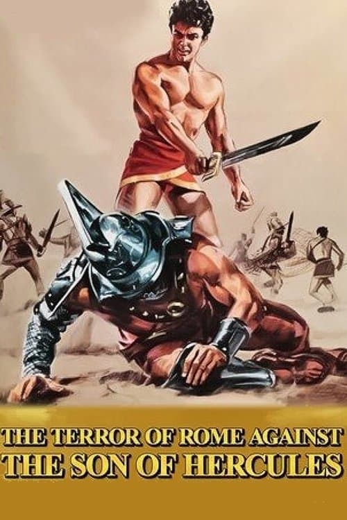 The Terror of Rome Against the Son of Hercules