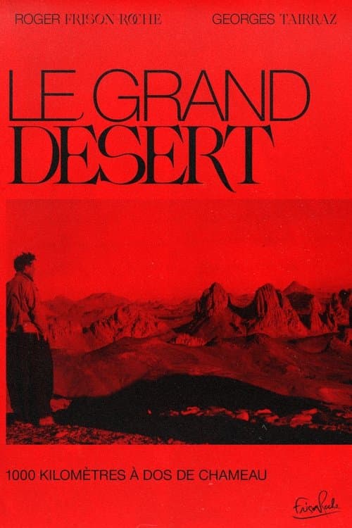 Le Grand Désert