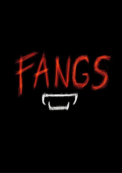 Fangs