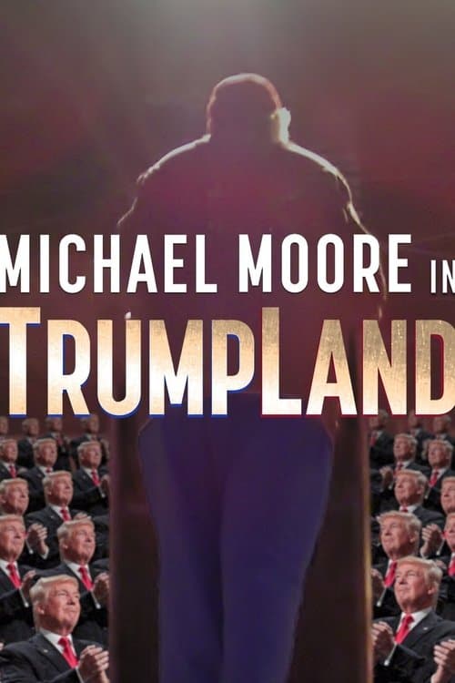 Michael Moore in TrumpLand