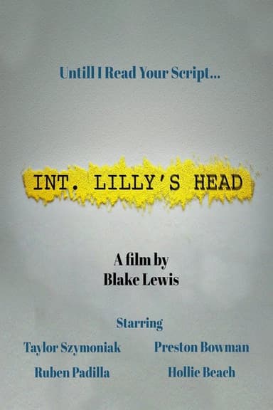 INT. Lilly's Head