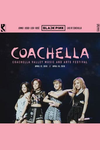 BLACKPINK - Live at Coachella 2019